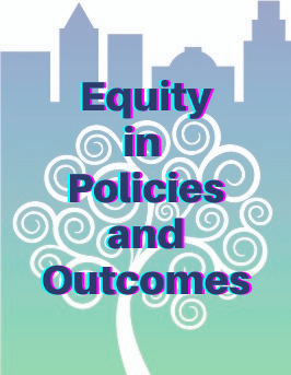 equity in policies and outcomes