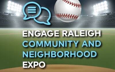 Raleigh’s Community Engagement Office knocks it out of the ballpark!