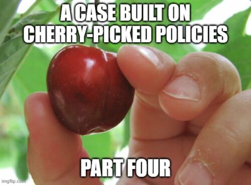 The Impacts of Cherry-Picking Policy – Part Four
