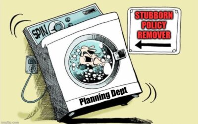 Honor the Process. Planning Runs Policies thru the Spin Cycle