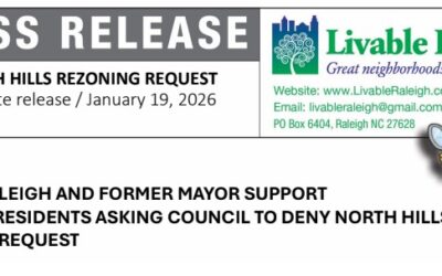 Livable Raleigh & Former Mayor ask Council to Support Residents &  DENY North Hills Rezoning