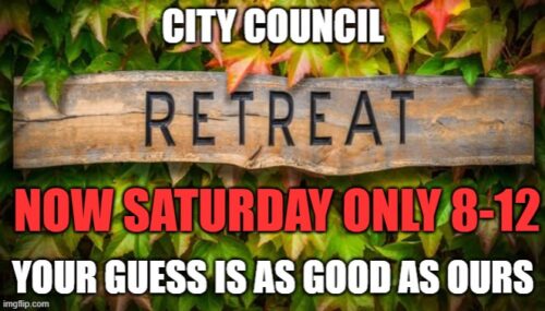 City Council Retreat – here we go again